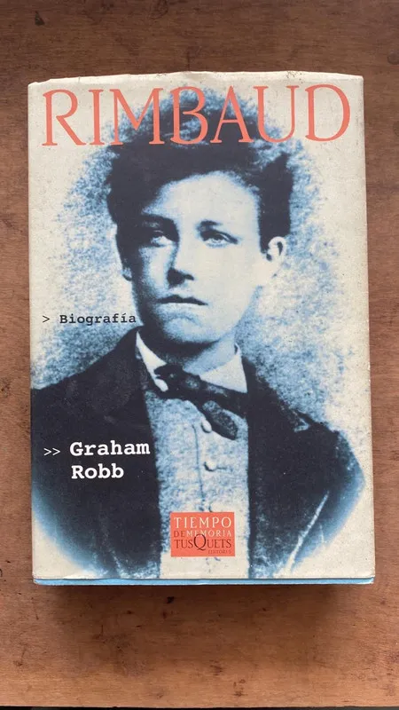 Rimbaud, Biografia - Robb, Graham (i1)