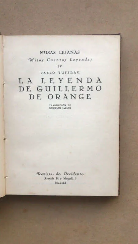 La Leyenda De Guillermo Orange - Tuffrau, Pablo (Aa6)