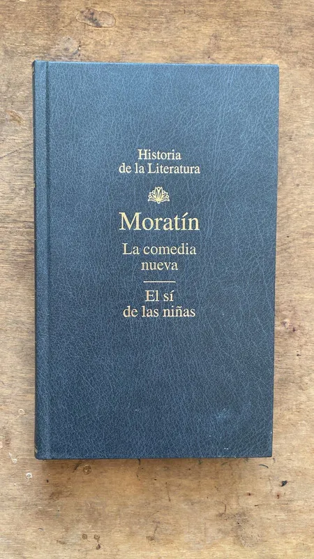 La Comedia nueva - Moratin (M1)