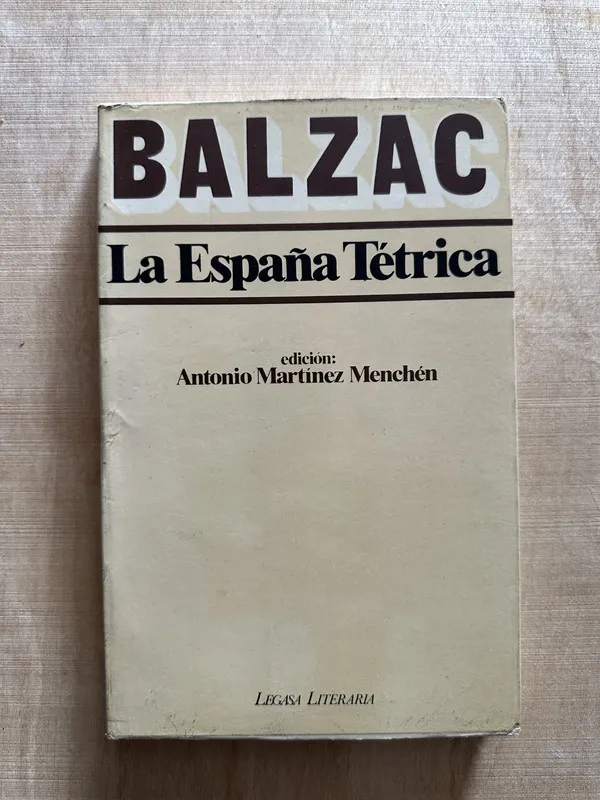 La España tetrica - Balzac, HonoreÌ de (N4)