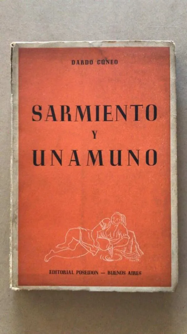 Sarmiento Y Unamuno - Cuneo, Dardo (v2)