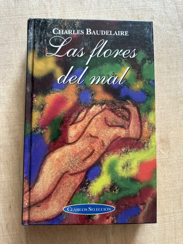 Las flores del mal - Baudelaire, Charles (N4)