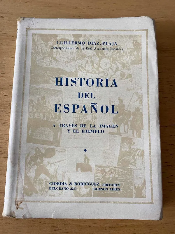 Historia Del Español - Diaz Plaja, Guillermo (Q4)