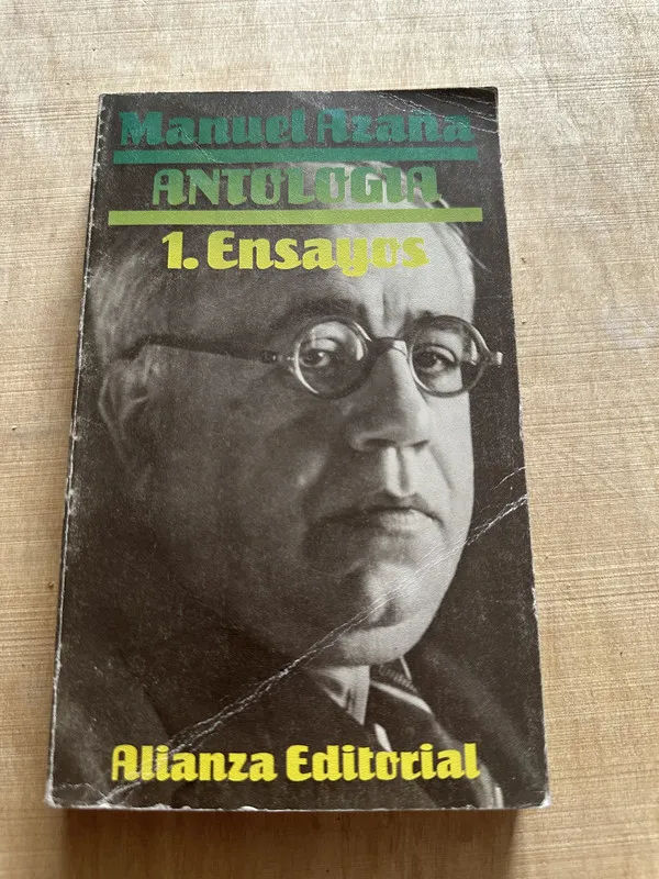 Antologia 1. Ensayos - Azaña, Manuel (Y3)