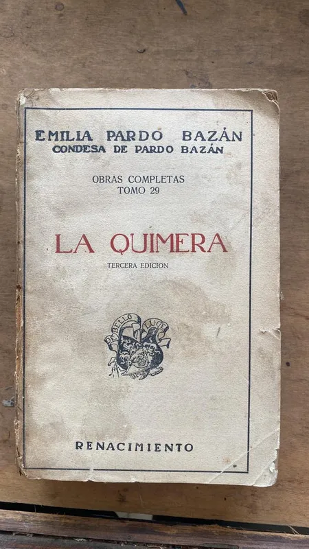 La Quimera - Pardo Bazan, Emilia (G5)
