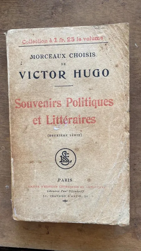 Souvenirs Politiques et litteraires - Victor Hugo (Ee1)