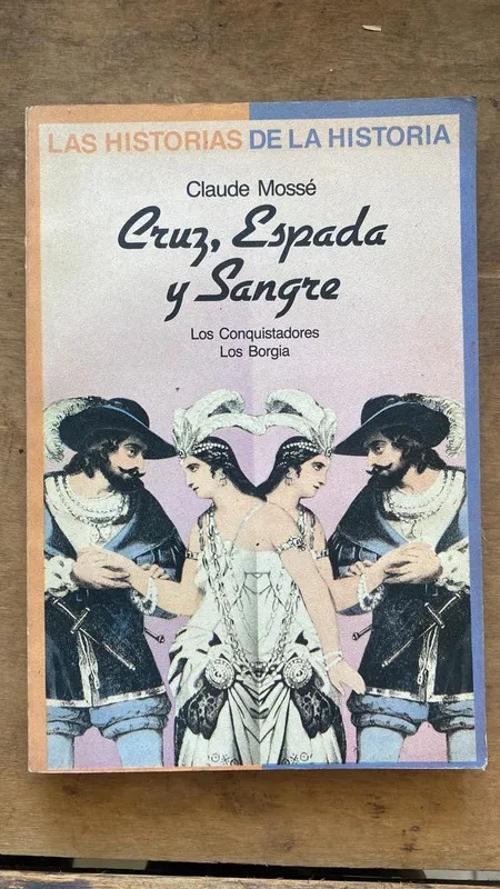 Cruz, espada y Sangre - Mosse, Claude (Ee1)