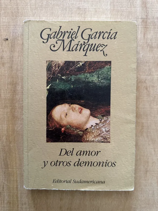 Del amor y otros demonios - Garcia Marquez, Gabriel (Z3)