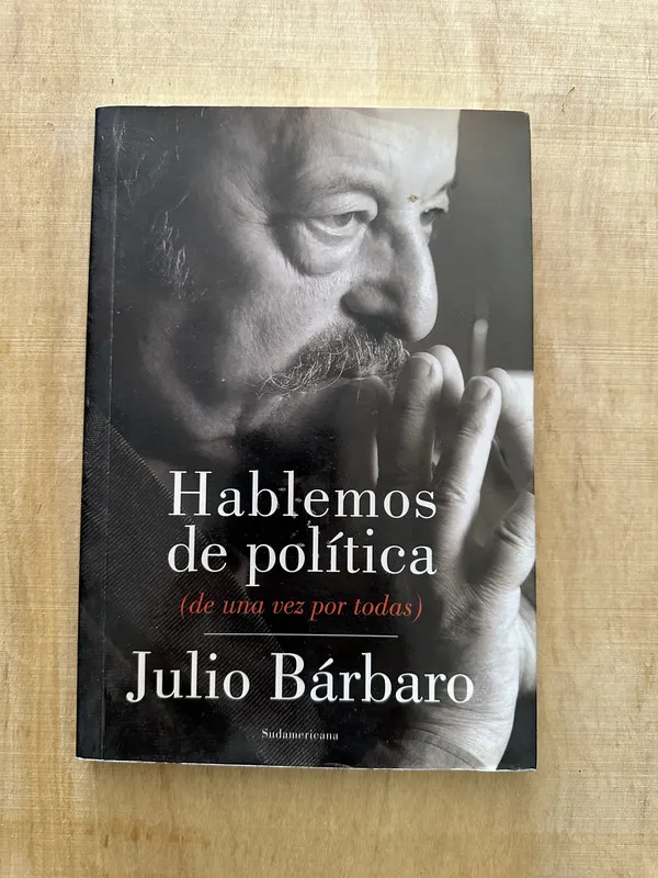 Hablemos de politica (de una vez por todas) - Barbaro (O4)