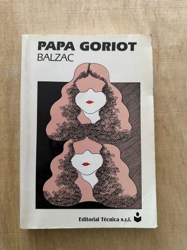 Papa Goriot - Balzac, HonoreÌ de (O2)
