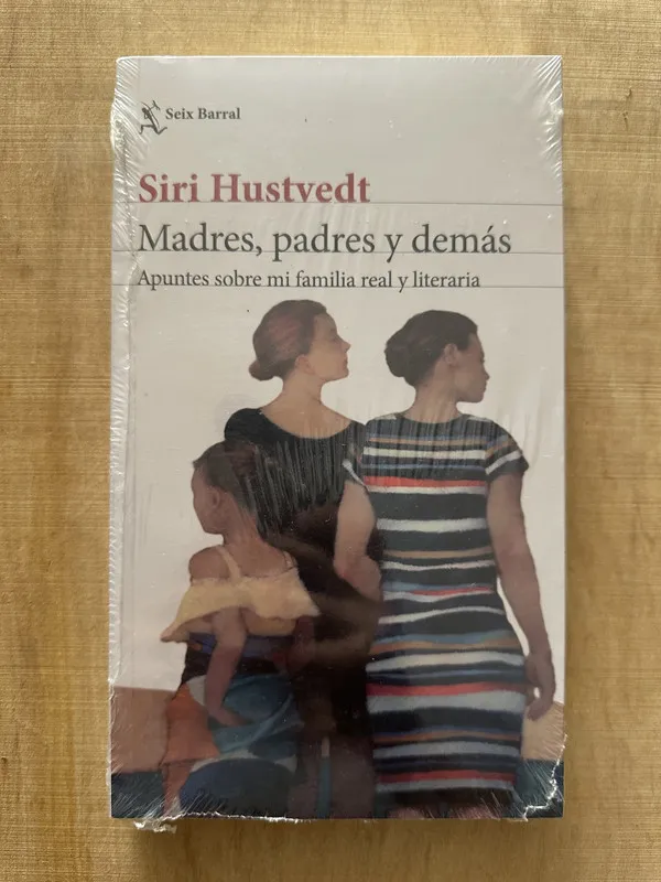 Madres, padres y demas - Hustvedt, Siri (P4)