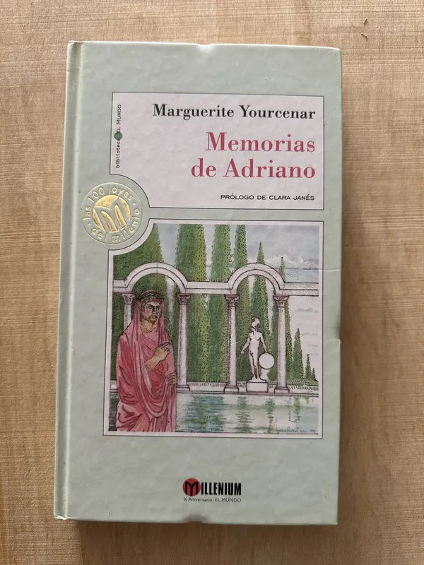 Memorias de Adriano - Yourcenar, Marguerite (P6)