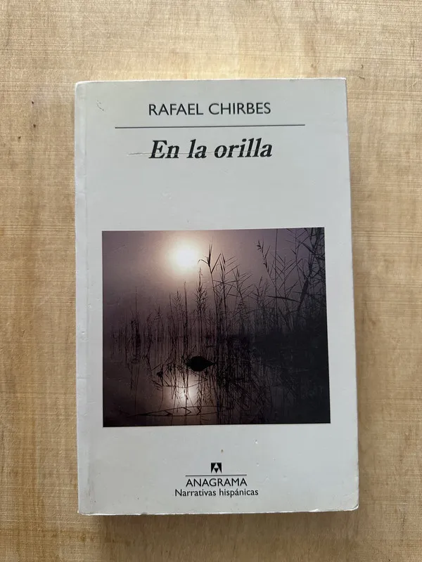 En la orilla - Chirbes, Rafael (R6)