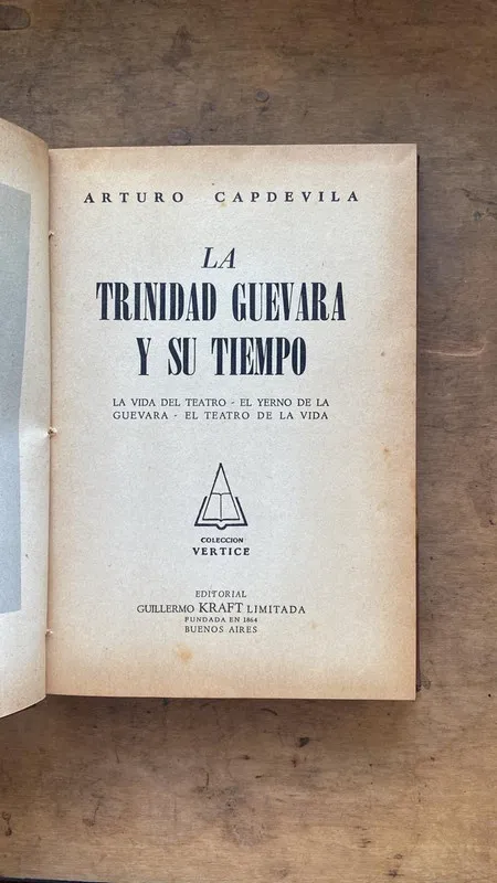 La trinidad guevara y su tiempo - Capdevila, Arturo (Hh1)