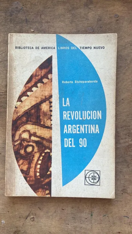 La revolucion Argentina del 90 - Etchepareborda (Hh1)