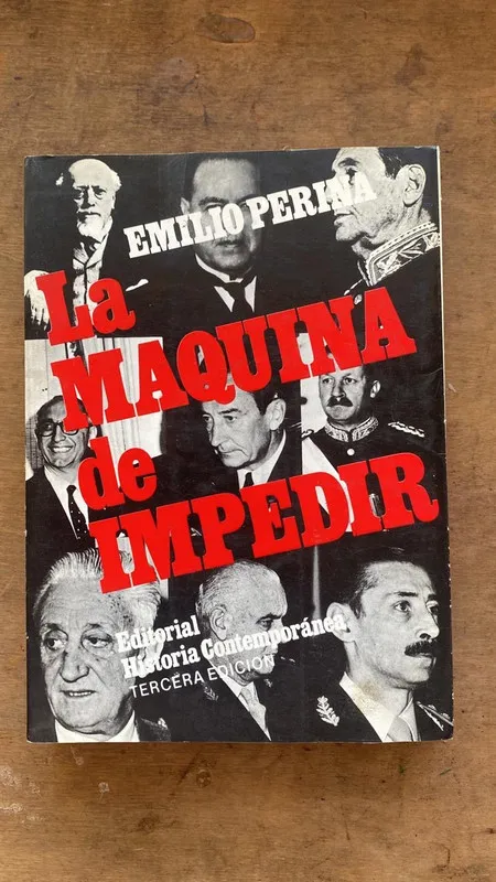 La maquina de impedir - Perina, Emilio (Hh1)