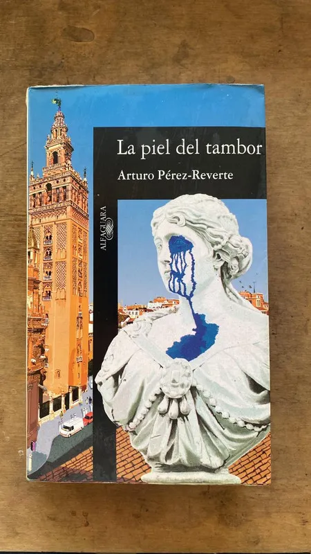 La piel del tambor - Perez Reverte, Arturo (Hh1)