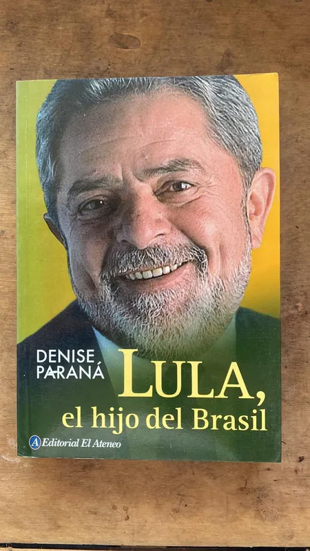 Lula, el hijo de Brasil - Parana, Denise (Hh1)