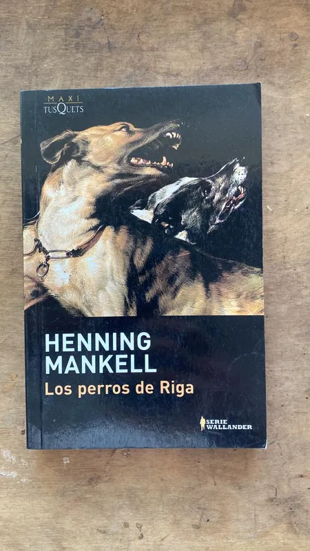 Los perros de Riga - Mankell, Henning (Hh1)