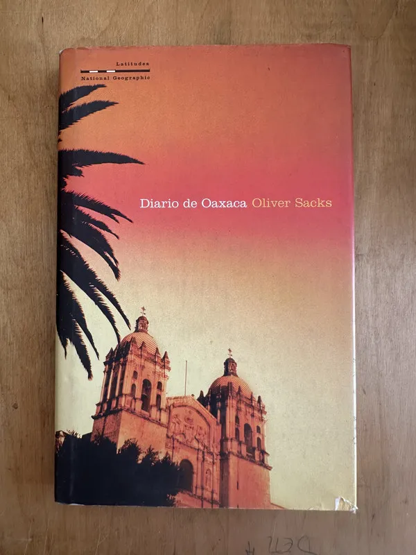 Diario de Oaxaca - Sacks, Oliver (Hh3)
