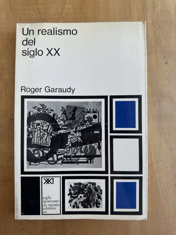 Un realismo del siglo XX - Garaudy, Roger (Hh4)