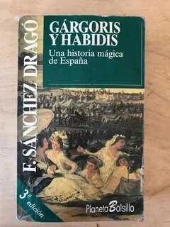Gargoris Y Habidis Historia Magica De Esp- Sanchez Drago (R1