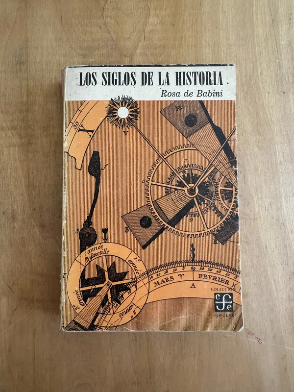 Los siglos de la historia - de Babini, Rosa (Hh5)