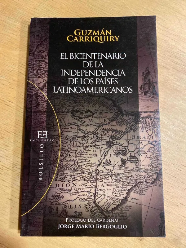 Tapa de El Bicentenario De La Independencia De Los - Carriquiry (S1)