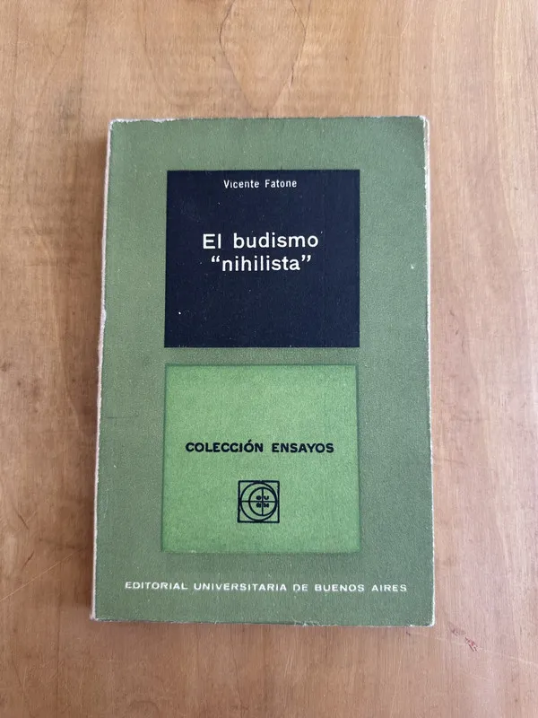 El budismo "nihilista" - Fatone, Vicente (Hh5)