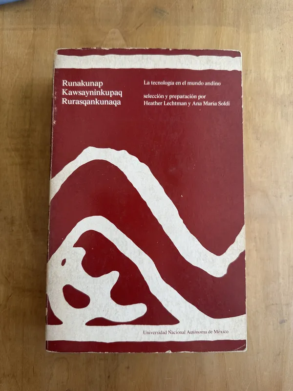 La tecnologia en el mundo andino - Lechtman; Soldi (Hh5)