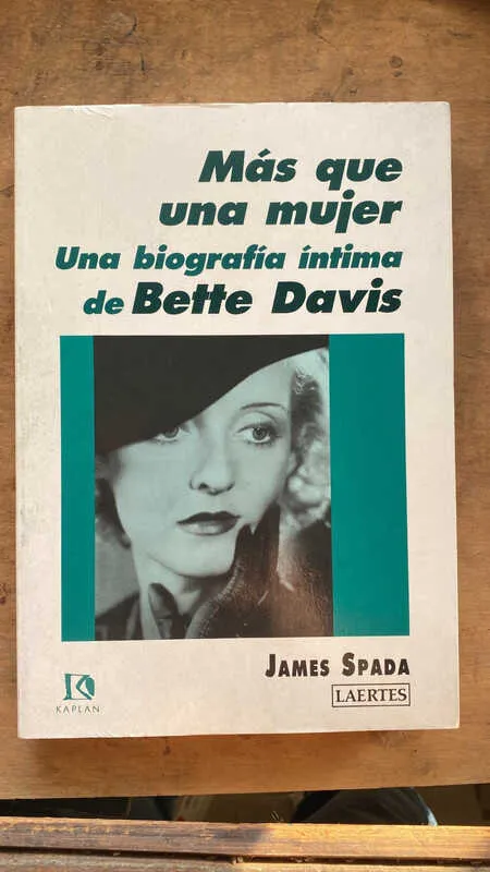Mas Que Una Mujer Una Biografia Intima De Davis- Spada (ee4)