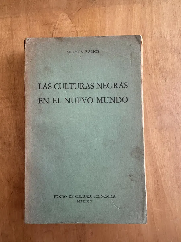 Las culturas negras en el nuevo mundo - Ramos, Arthur (Gg5)