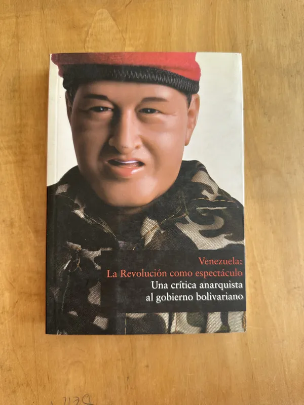 Venezuela: La revolucion como espectaculo- Uzcategui (Gg5)