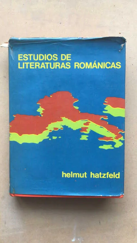 Estudios De Literaturas Romanicas - Hatzfeld, Helmut (n3)