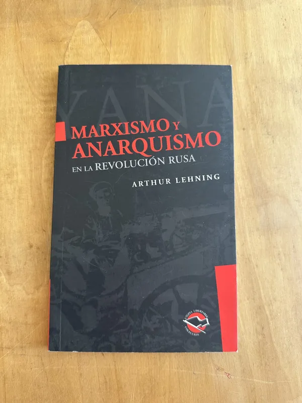 Tapa de Marxismo y anarquismo en la revolucion rusa - Lehning (Gg6)