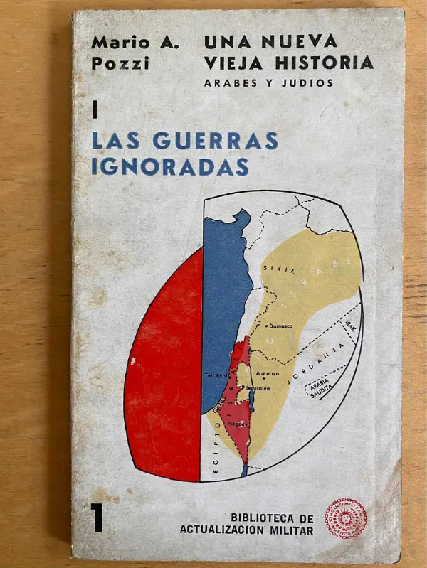 Una Nueva Vieja Historia Arabes Y Judios I - Pozzi (j5)