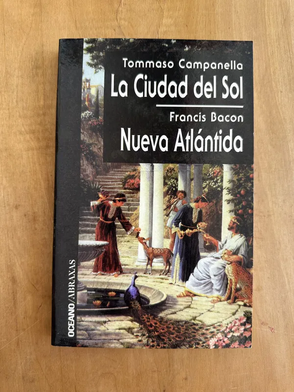 LA ciudad del Sol / Nueva Atlantida- Campanella; Bacon (Ee5