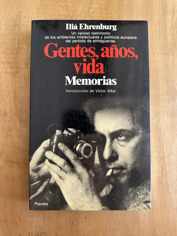 Gentes, años, vida. Memorias- Ehrenburg, Ilia (j5)