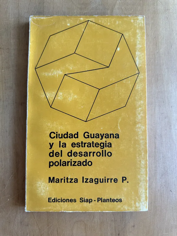 Ciudad Guayana y la estrategia del desarro- Izaguirre (2A4)