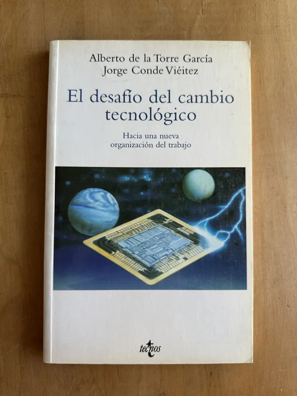 El desafio del cambio tecnologico - de la Torre Garcia (2A4