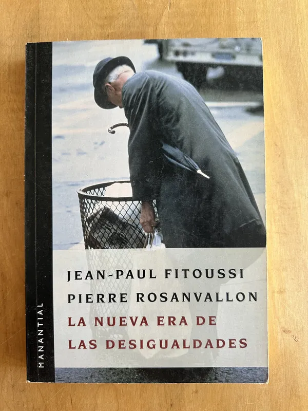 La nueva era de las desigualdades - Fitoussi(2A4)