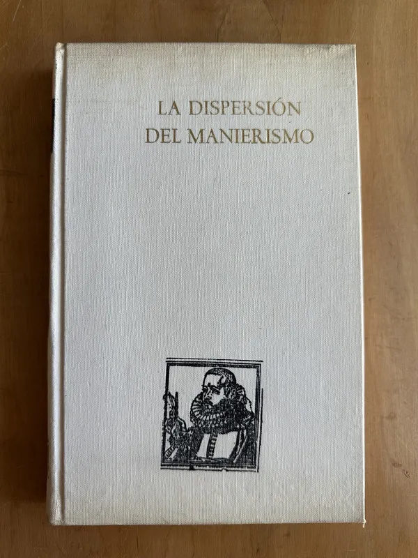 La dispersion del manierismo (2A4)