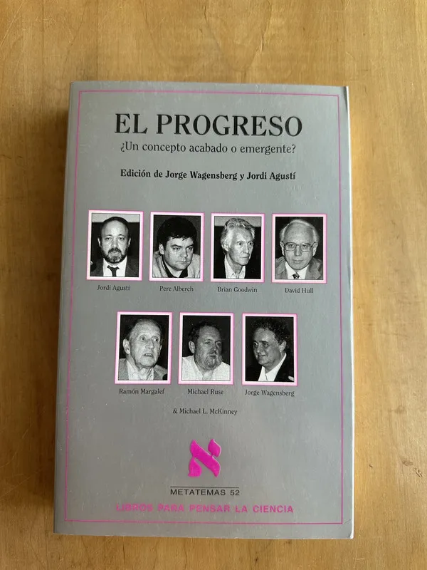 El progreso. Un concepto acabado o emergen- Wagensberg (2A4
