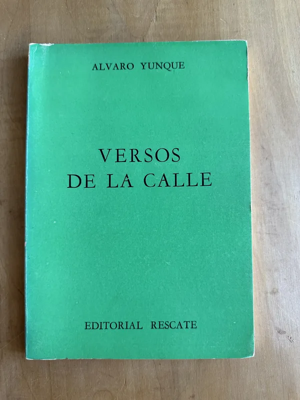Versos de la calle - Yunque, Alvaro (2A4)