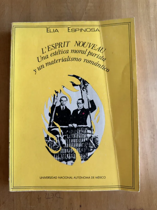 L'espirit nouveau. Una estetica moral purista- Espinosa (2A
