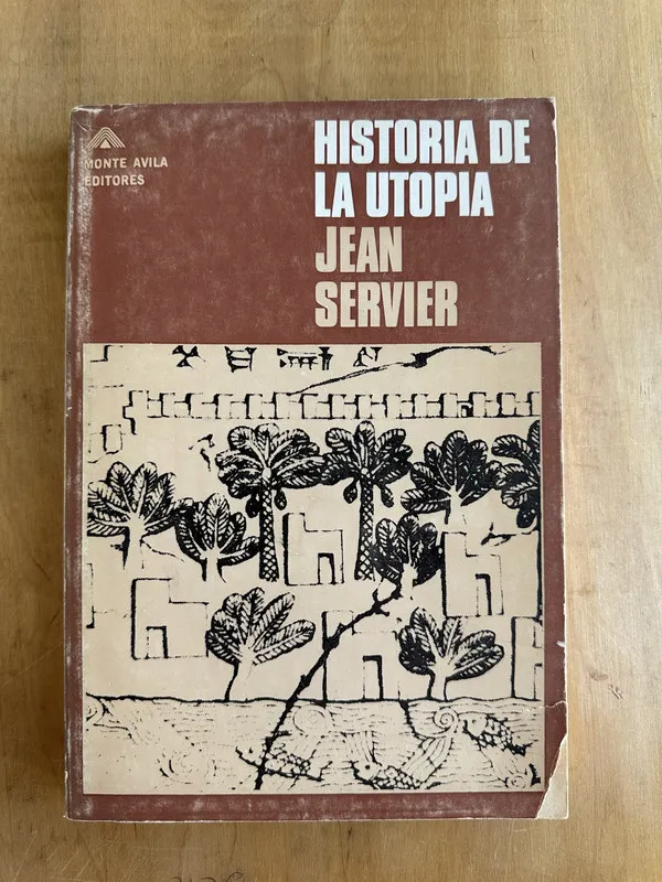 Historia de la utopia - Servier, James (2A7)