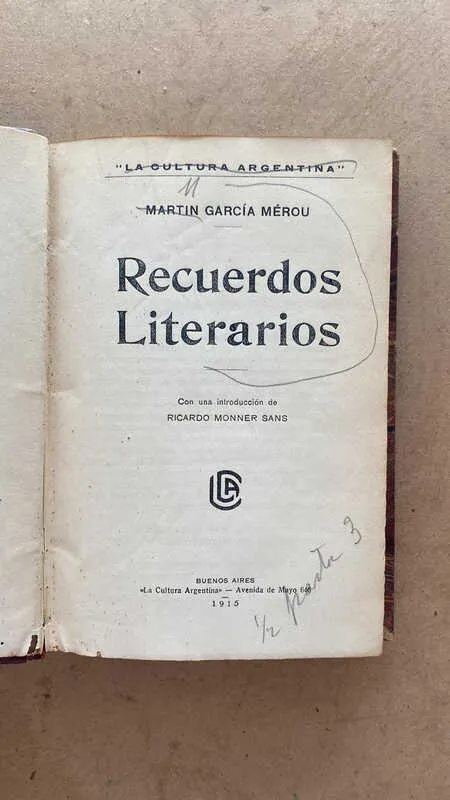 Recuerdos Literarios - Garcia Merou, Martin (p4)