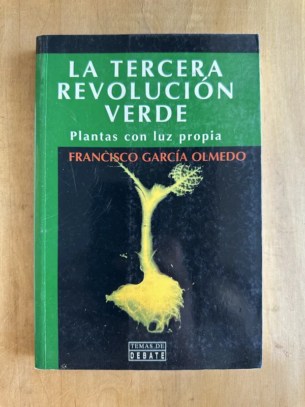 La tercera revolucion verde - Garcia Olmedo (2A7)