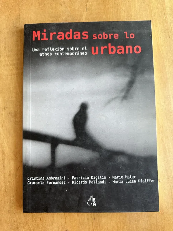 Tapa de Miradas sobre lo urbano- Ambrosini; Digilio; Heler (2A7)