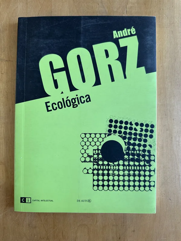 Ecologica - Gorz, Andre (2A7)